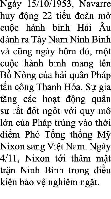 Ng y 15/10/1953, Navarre huy  ng 22 ti u  o n m  cu c h nh binh H i  u   nh ra T y Nam Ninh B nh v  c ng ng y h m   ...