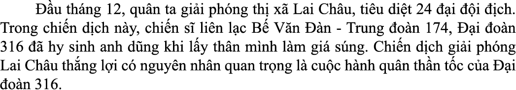   u th ng 12, qu n ta gi i ph ng th  x  Lai Ch u, ti u di t 24   i   i   ch. Trong chi n d ch n y, chi n s  li n l c...