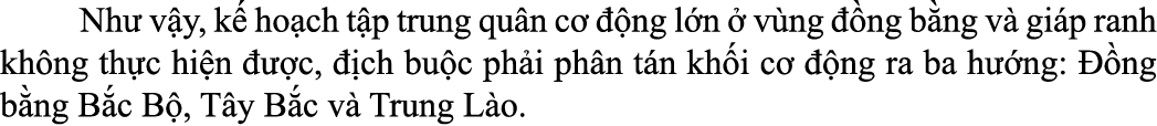  Nh v y, k  ho ch t p trung qu n c    ng l n   v ng   ng b ng v  gi p ranh kh ng th c hi n    c,   ch bu c ph i ph n...