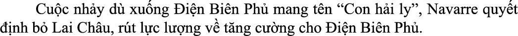  Cu c nh y d xu ng  i n Bi n Ph  mang t n “Con h i ly”, Navarre quy t   nh b  Lai Ch u, r t l c l  ng v  t ng c  ng ...