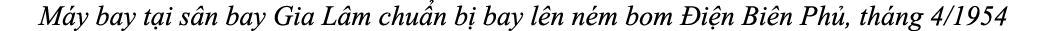 M y bay t i s n bay Gia L m chu n b bay l n n m bom  i n Bi n Ph , th ng 4/1954