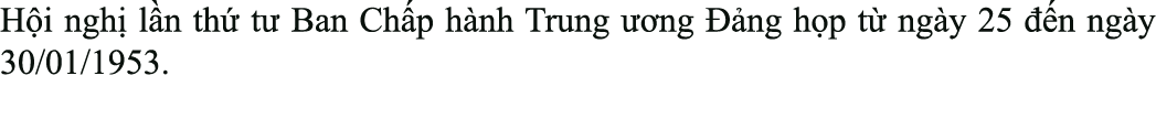 H i ngh l n th  t  Ban Ch p h nh Trung   ng   ng h p t  ng y 25   n ng y 30/01/1953.