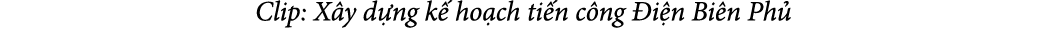 Clip: X y d ng k ho ch ti n c ng  i n Bi n Ph 