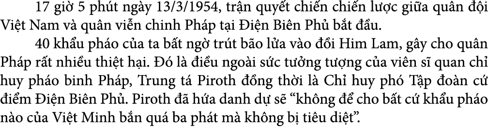  17 gi 5 ph t ng y 13/3/1954, tr n quy t chi n chi n l  c gi a qu n   i Vi t Nam v  qu n vi n chinh Ph p t i  i n Bi...