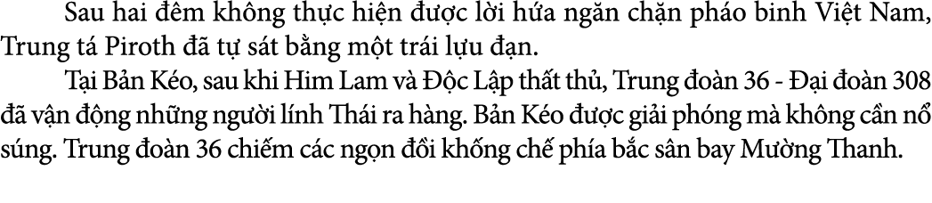  Sau hai  m kh ng th ̣c hi ̣n    ̣c l ̀i h ́a ng n ch n pháo binh Vi t Nam, Trung t  Piroth  ã t ̣ sát b ̀ng m ̣t...