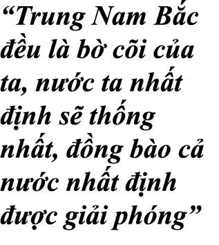 “Trung Nam B c  u l  b  c i c a ta, n  c ta nh t   nh s  th ng nh t,   ng b o c  n  c nh t   nh    c gi i ph ng” 
