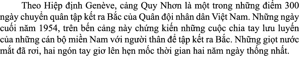 Theo Hi p  nh Gen ve, c ng Quy Nh n l  m t trong nh ng  i m 300 ng y chuy n qu n t p k t ra B c c a Qu n   i nh n d...