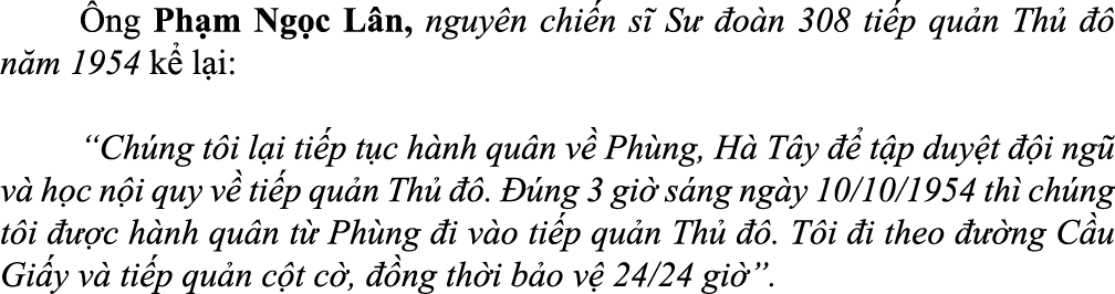  ng Ph m Ng c L n, nguy n chi n s  S   o n 308 ti p qu n Th     n m 1954 k  l i: “Ch ng t i l i ti p t c h nh qu n v...