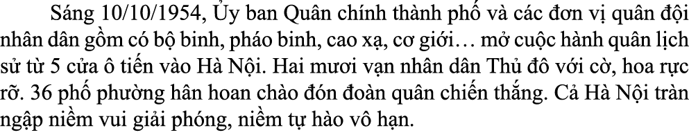  S ng 10/10/1954, y ban Qu n ch nh th nh ph  v  c c   n v  qu n   i nh n d n g m c  b  binh, ph o binh, cao x , c  g...