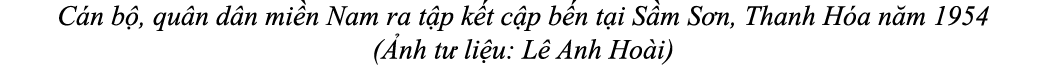 C n b , qu n d n mi n Nam ra t p k t c p b n t i S m S n, Thanh H a n m 1954 ( nh t li u: L  Anh Ho i)