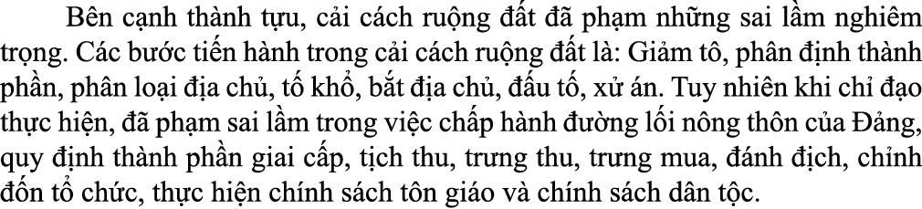  B n c nh th nh t u, c i c ch ru ng  t    ph m nh ng sai l m nghi m tr ng. C c b  c ti n h nh trong c i c ch ru ng  ...