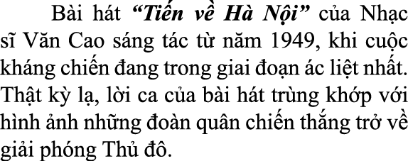  B i h t “Ti n v H  N i” c a Nh c s  V n Cao s ng t c t  n m 1949, khi cu c kh ng chi n  ang trong giai  o n  c li t...